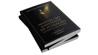 Manual do Assistente de Acusação — Em Defesa da Vítima